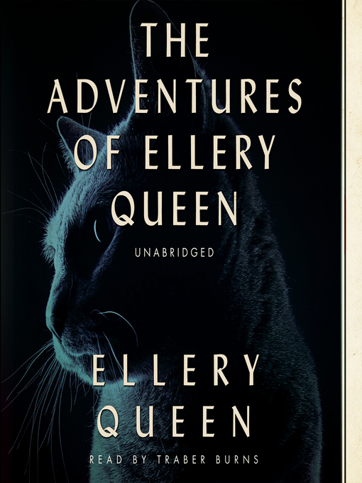 Title details for The Adventures of Ellery Queen by Ellery Queen - Available
